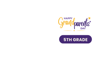 5th Grade Grandparents’ Day