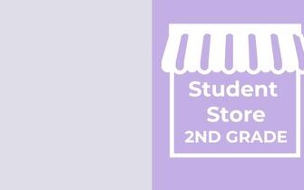 2nd Grade Student Store